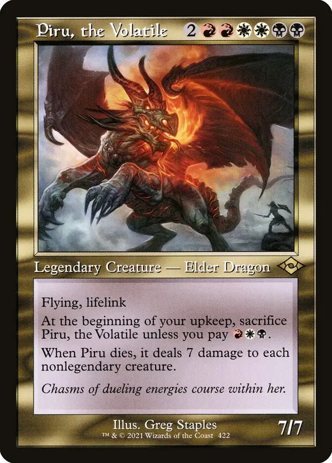 Piru, the Volatile • Legendary Creature — Elder Dragon (Modern Horizons