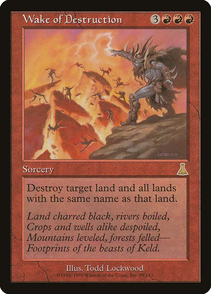 Wake of Destruction • Sorcery (Urza's Destiny) - MTG Assist