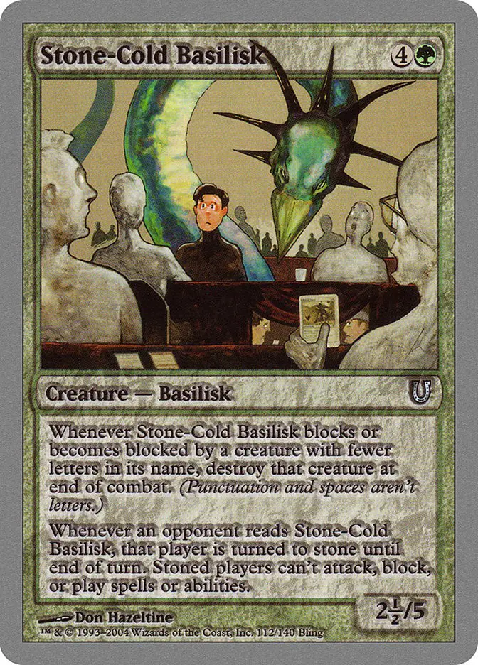 StoneCold Basilisk • Creature — Basilisk (Unhinged) MTG Assist