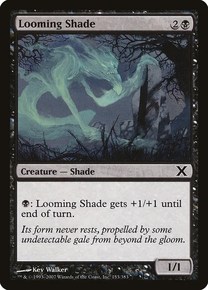 Looming Shade (Tenth Edition)