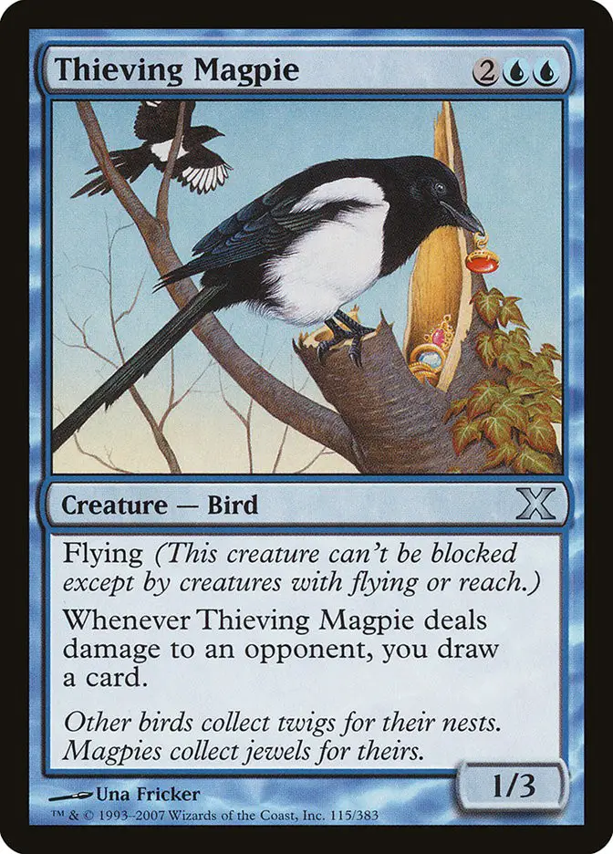 Thieving Magpie (Tenth Edition)