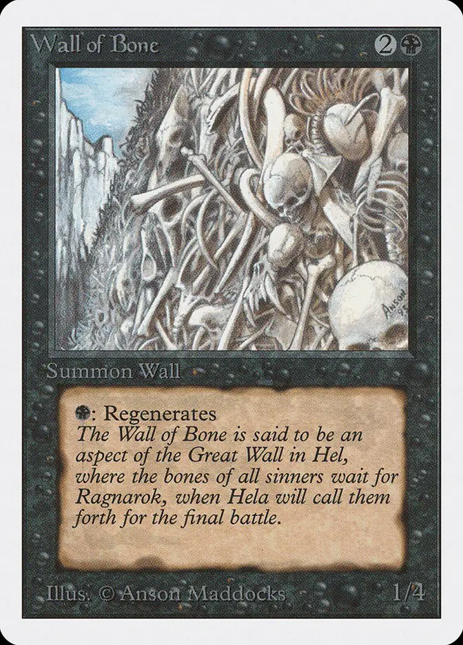 Wall of Bone (Unlimited Edition)