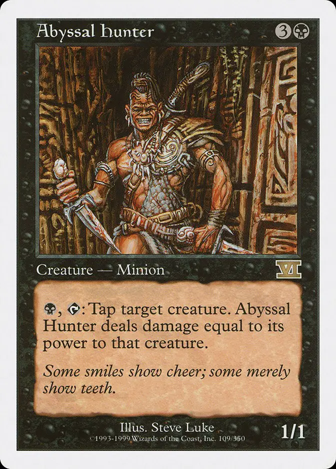 Abyssal Hunter (Classic Sixth Edition)