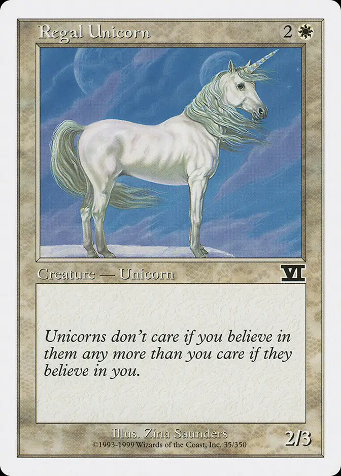 Regal Unicorn (Classic Sixth Edition)