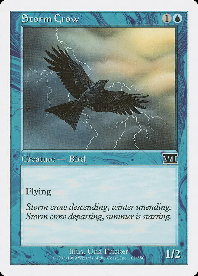 Storm Crow (Classic Sixth Edition)