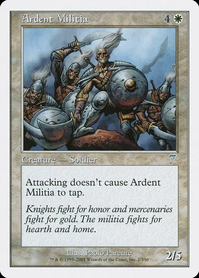 Ardent Militia (Seventh Edition)