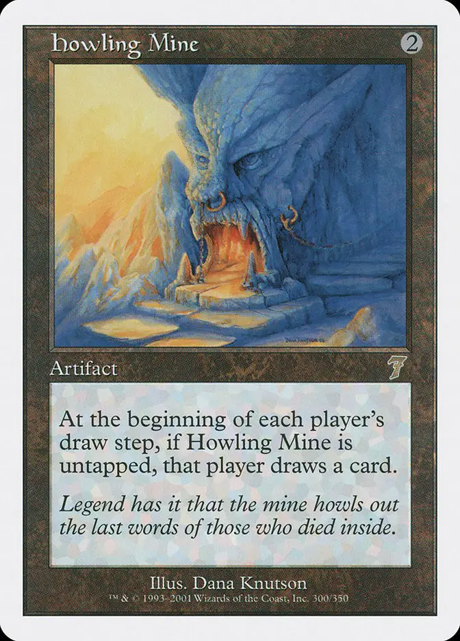 Howling Mine (Seventh Edition)