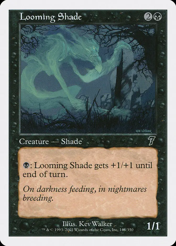 Looming Shade (Seventh Edition)