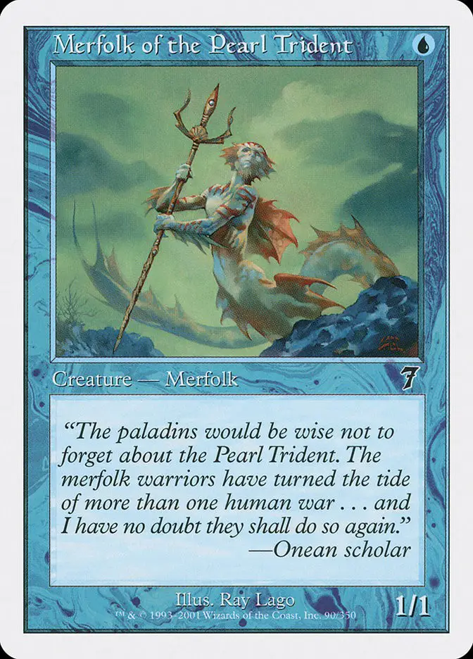 Merfolk of the Pearl Trident (Seventh Edition)