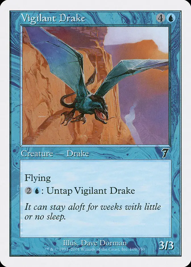 Vigilant Drake (Seventh Edition)