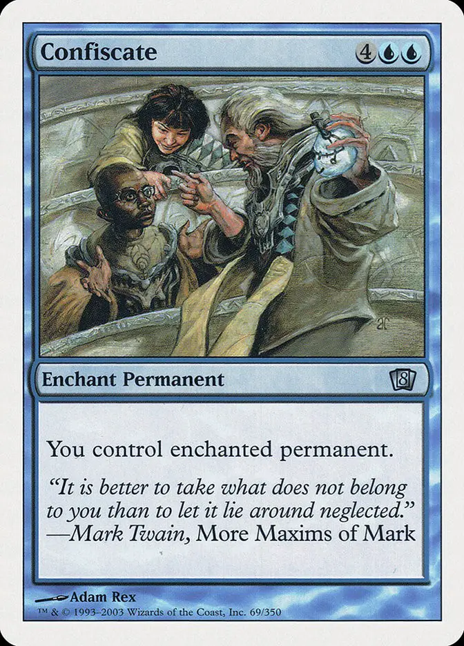Confiscate (Eighth Edition)