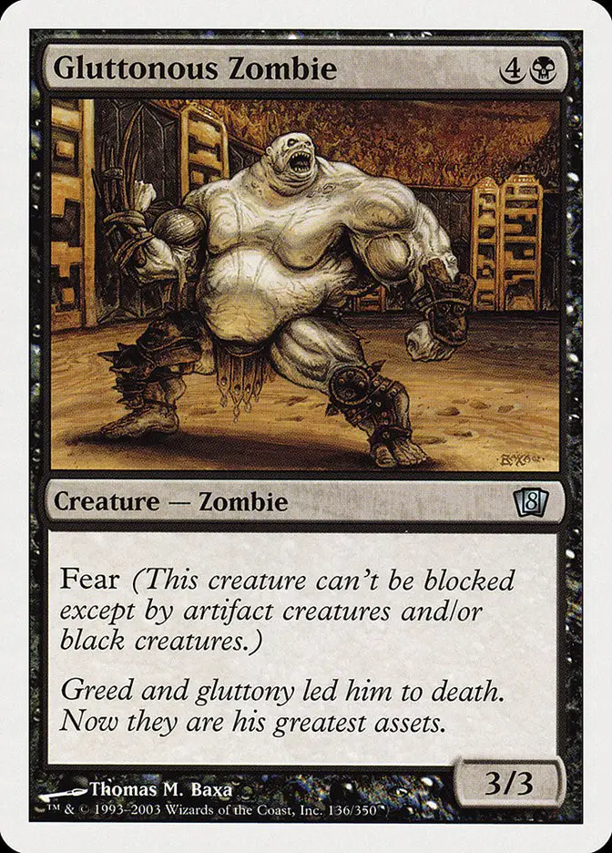 Gluttonous Zombie (Eighth Edition)