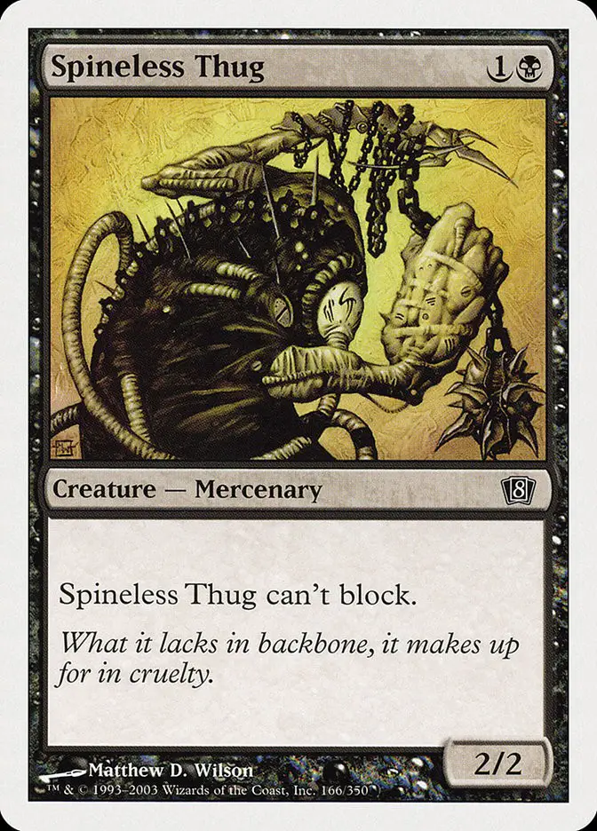 Spineless Thug (Eighth Edition)