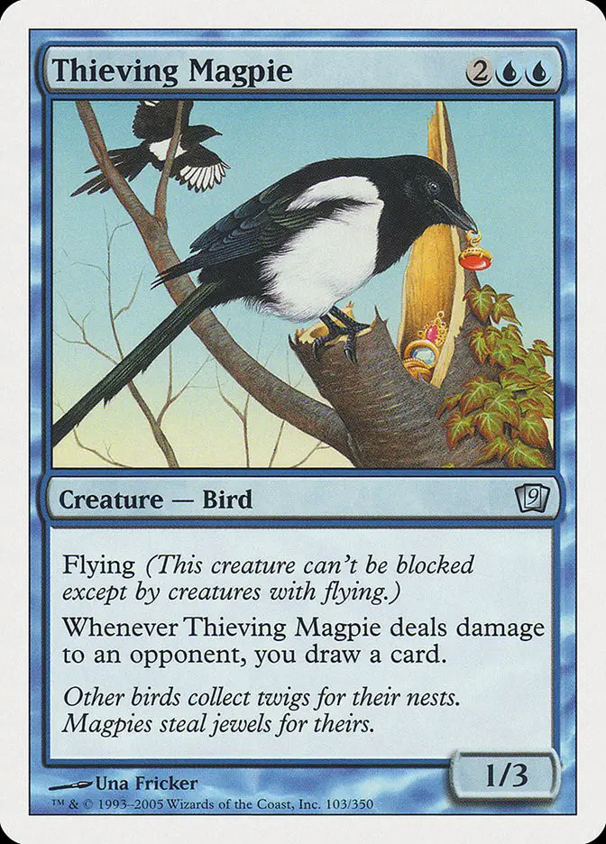 Thieving Magpie (Ninth Edition)