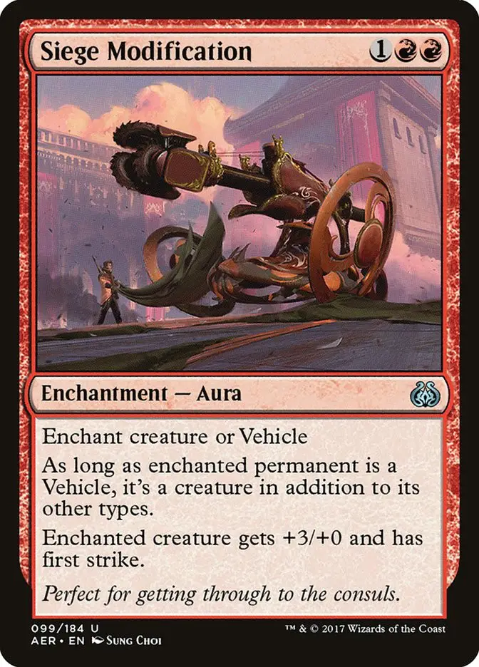 Siege Modification (Aether Revolt)