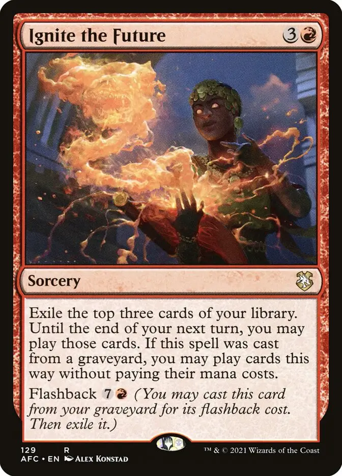 Ignite the Future (Forgotten Realms Commander)