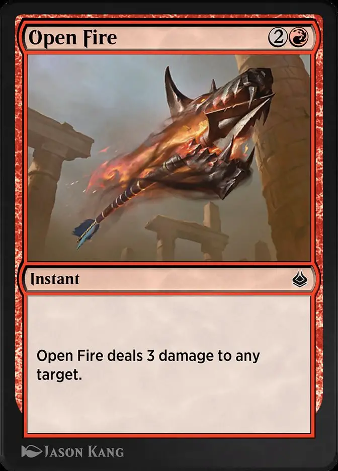 Open Fire (Amonkhet Remastered)