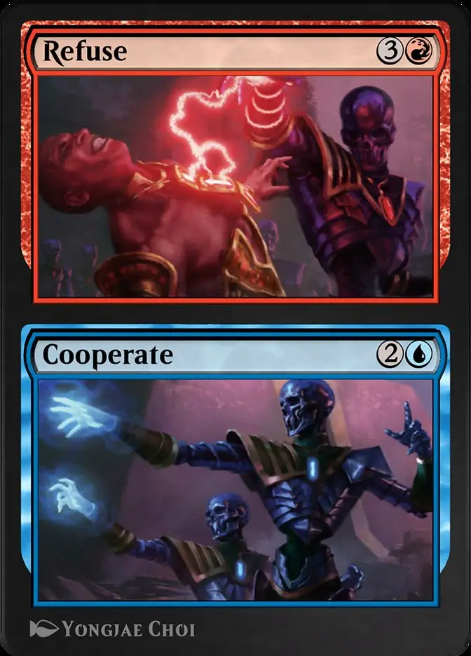Refuse    Cooperate (Amonkhet Remastered)