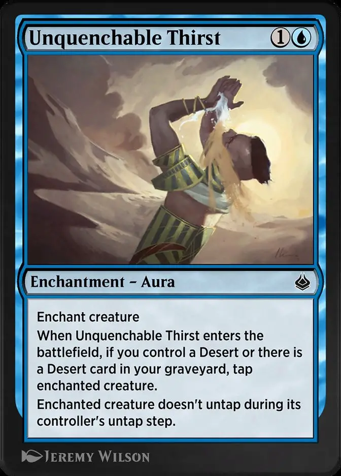 Unquenchable Thirst (Amonkhet Remastered)