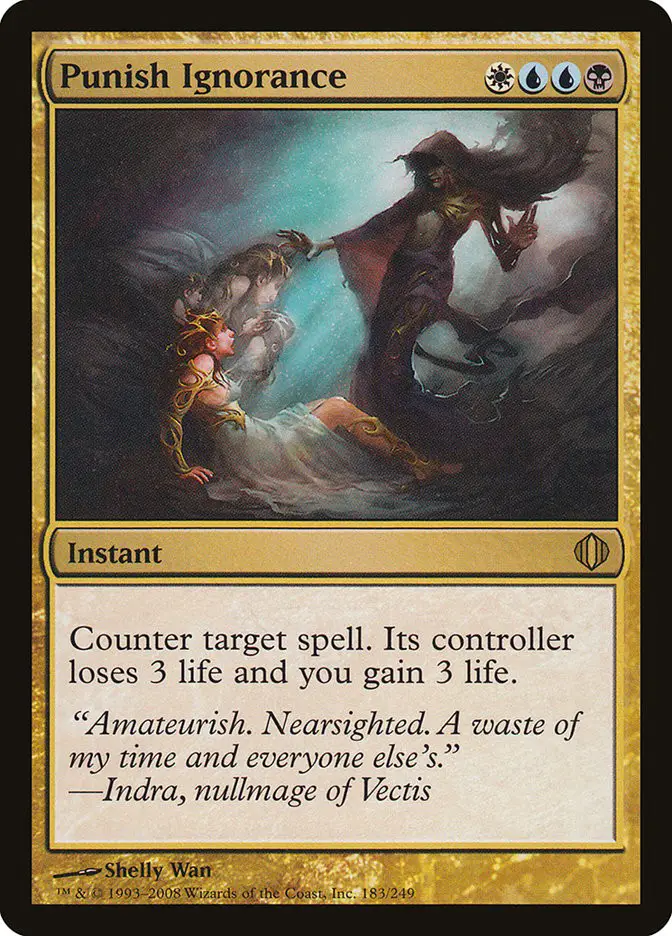 Punish Ignorance (Shards of Alara)