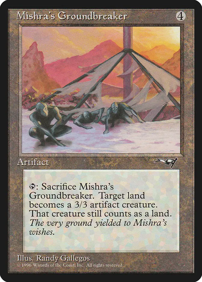 Mishra s Groundbreaker (Alliances)
