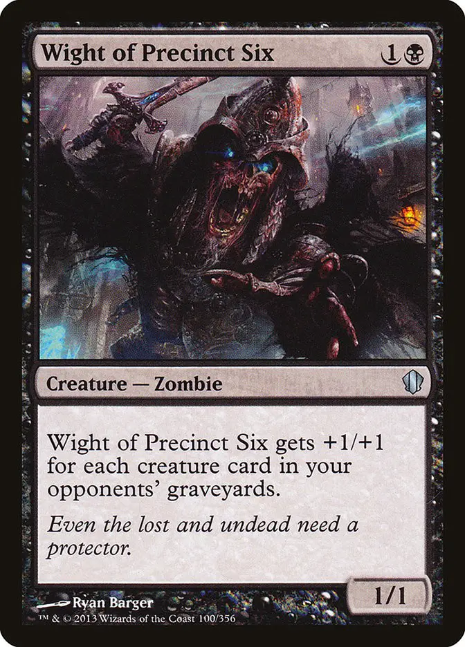 Wight of Precinct Six (Commander 2013)