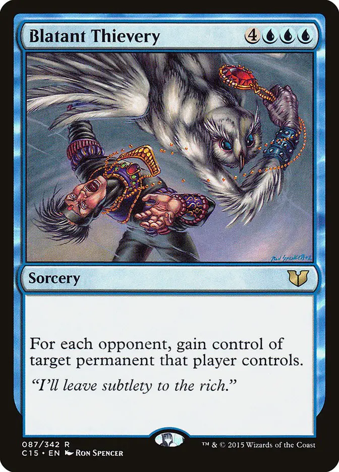 Blatant Thievery (Commander 2015)