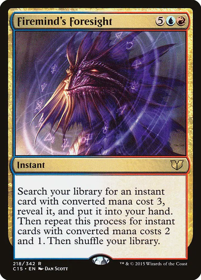 Firemind s Foresight (Commander 2015)