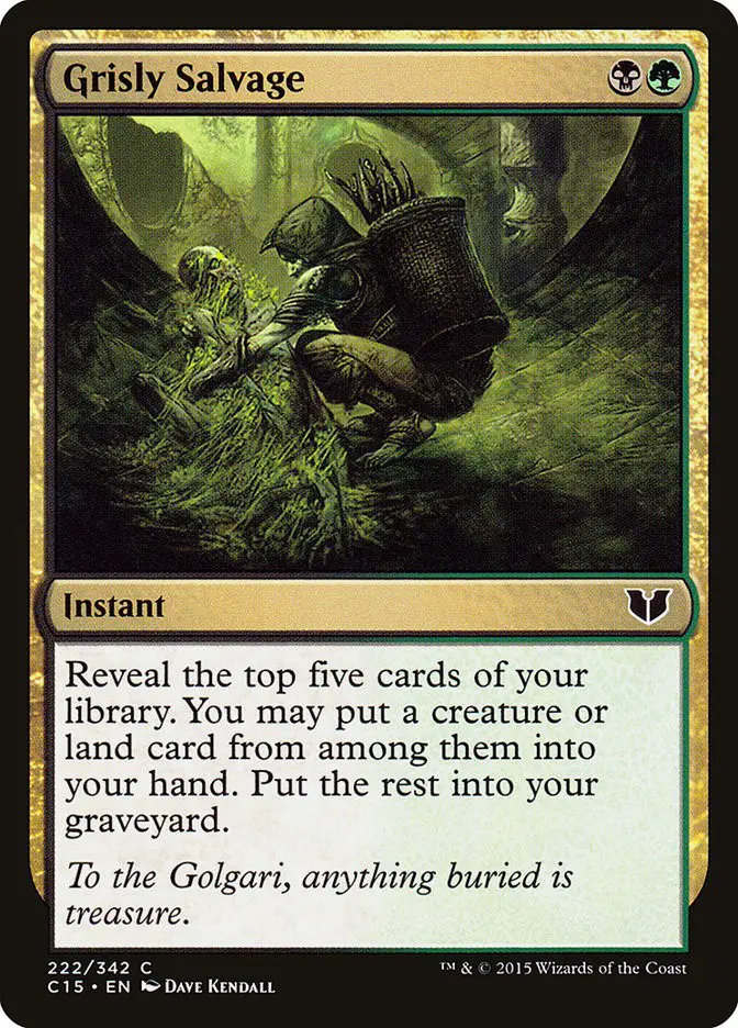 Grisly Salvage (Commander 2015)