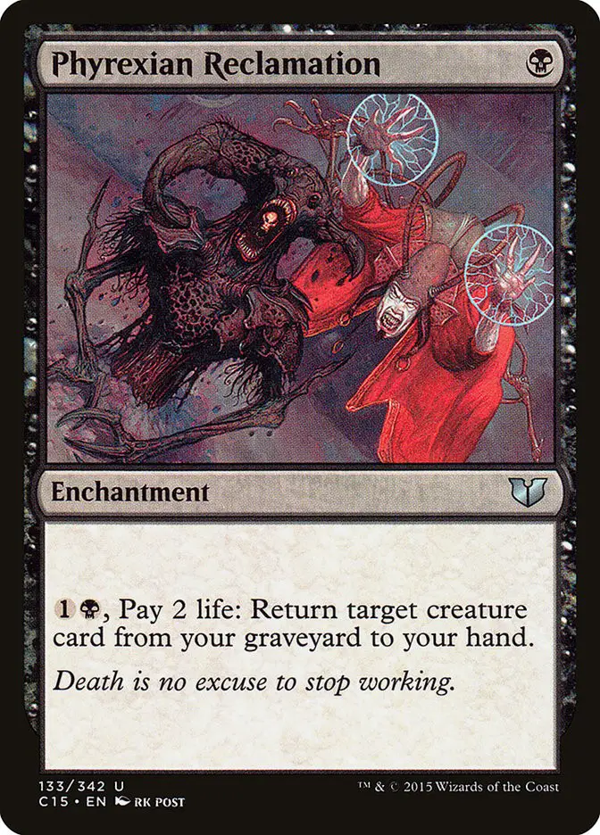 Phyrexian Reclamation (Commander 2015)