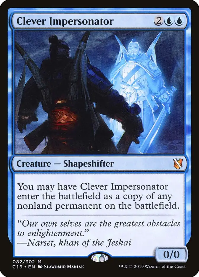 Clever Impersonator (Commander 2019)