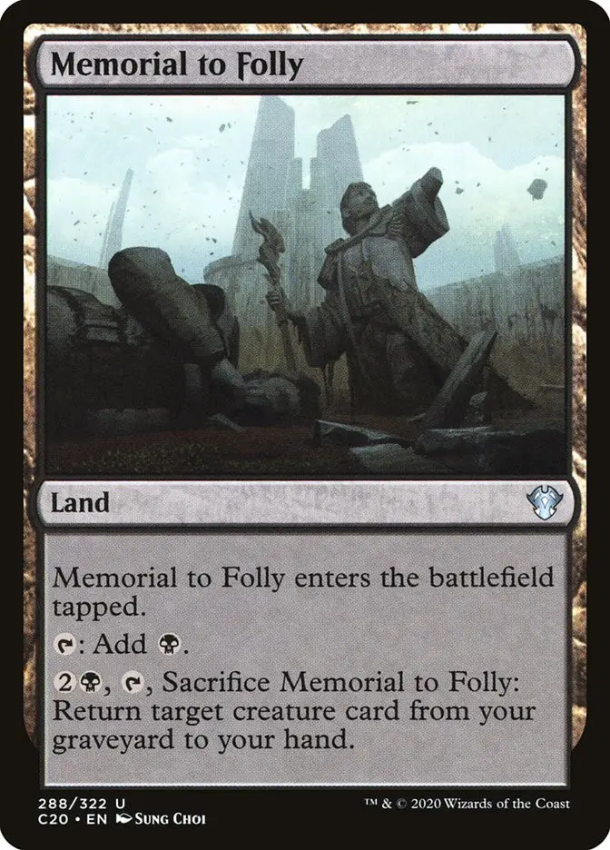 Memorial to Folly (Commander 2020)