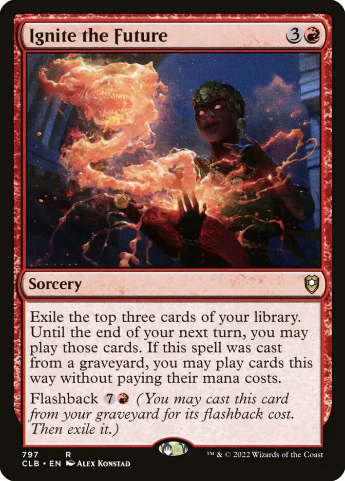 Ignite the Future (Commander Legends: Battle for Baldur