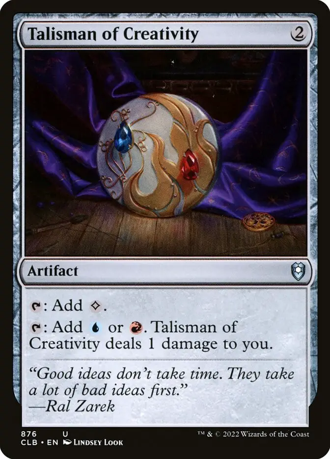 Talisman of Creativity (Commander Legends: Battle for Baldur