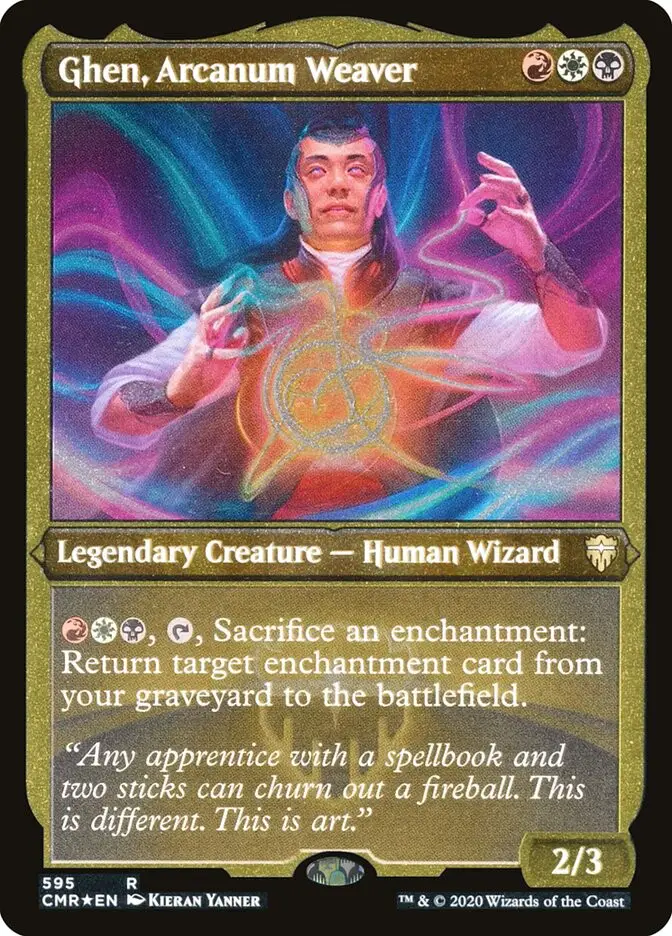 Ghen  Arcanum Weaver (Commander Legends)