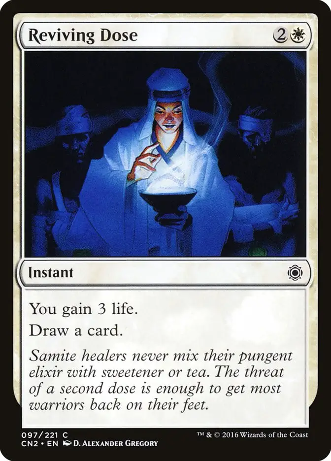 Reviving Dose (Conspiracy: Take the Crown)