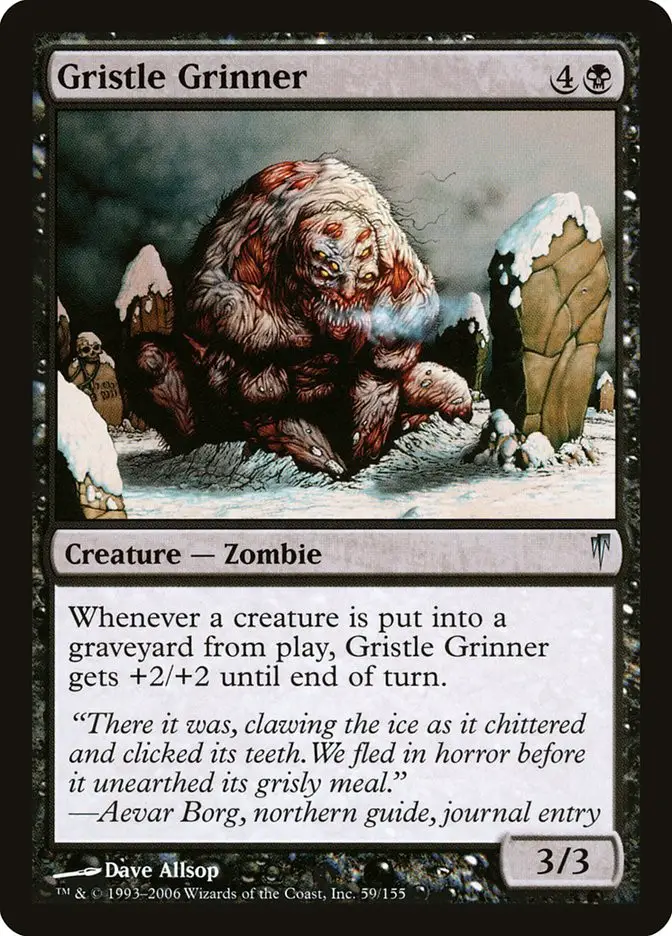 Gristle Grinner (Coldsnap)