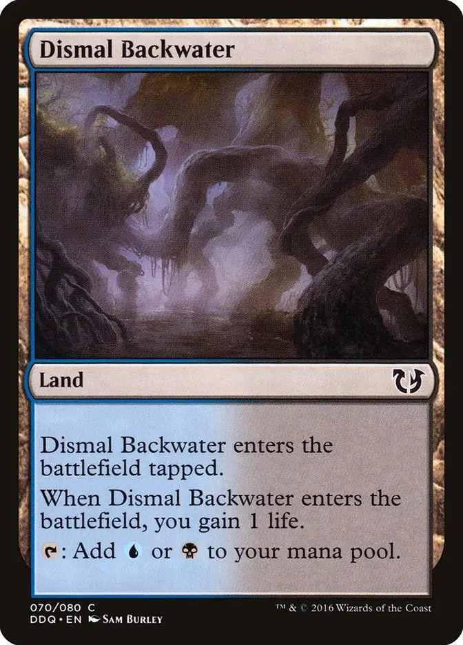 Dismal Backwater (Duel Decks: Blessed vs. Cursed)