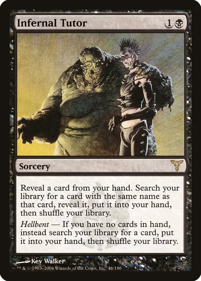 Infernal Tutor (Dissension)