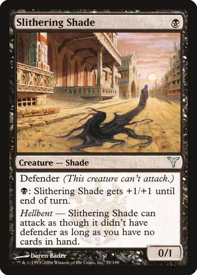 Slithering Shade (Dissension)