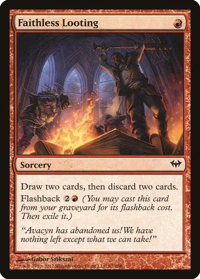 Faithless Looting (Dark Ascension)