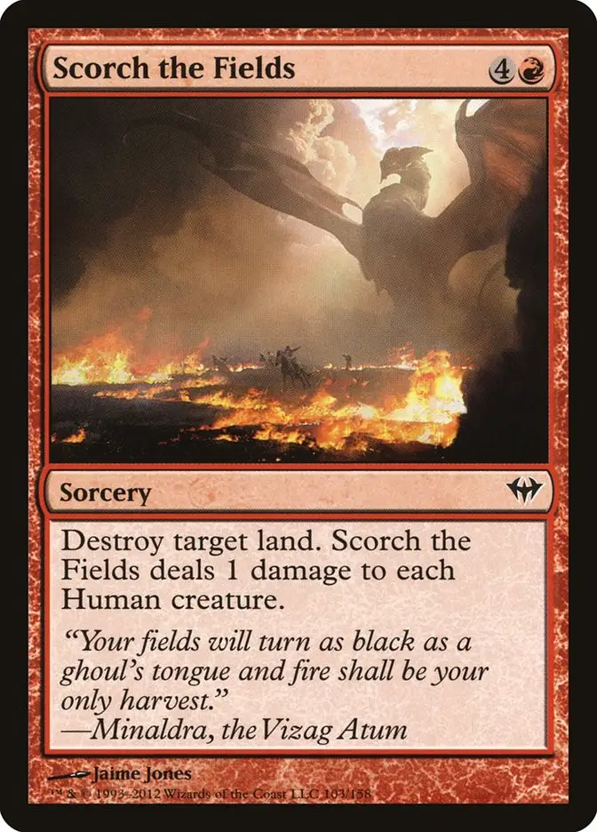 Scorch the Fields (Dark Ascension)