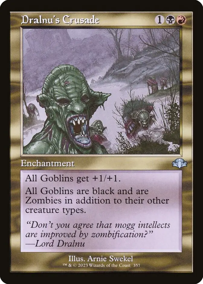 Dralnu s Crusade (Dominaria Remastered)