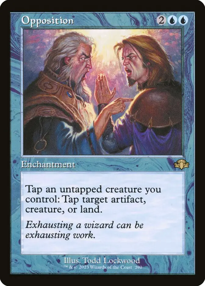Opposition (Dominaria Remastered)