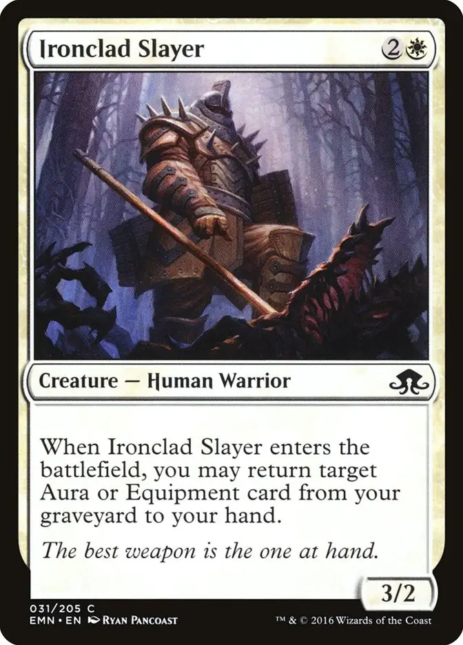Ironclad Slayer (Eldritch Moon)