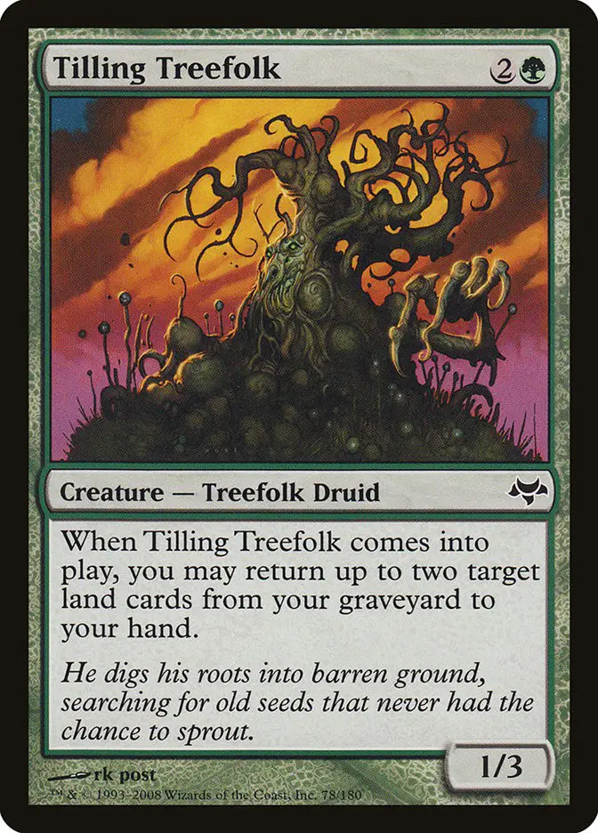 Tilling Treefolk (Eventide)