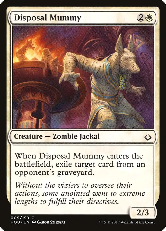 Disposal Mummy (Hour of Devastation)
