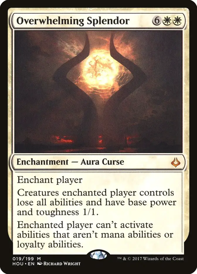 Overwhelming Splendor (Hour of Devastation)