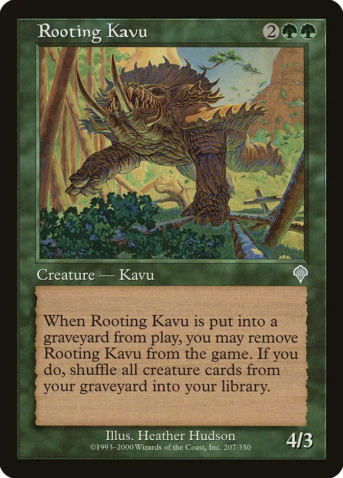 Rooting Kavu (Invasion)