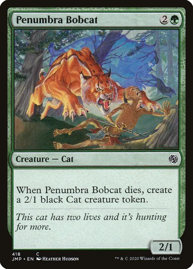 Penumbra Bobcat (Jumpstart)